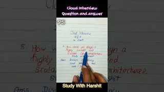 Part 5 Cloud Interview Question And Answer / Question 5 Cloud with Sample Answer