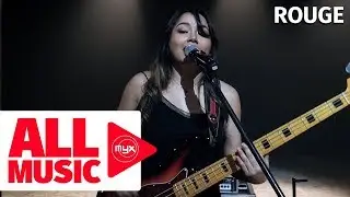 ROUGE – Dreams (MYX Live! Performance)