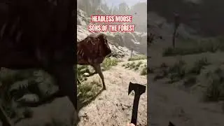 Headless Moose - Sons of the Forest