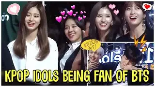 Kpop Idols Fanboying And Fangirling Over BTS