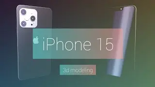 iPhone 15 (Autodesk Maya 3d modeling)