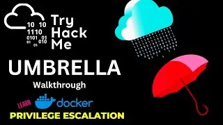 Tryhackme Umbrella Walkthrough. Learn  Docker Pentesting