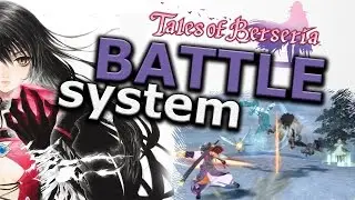 Tales of Berseria: BATTLE SYSTEM REINVENTED - Better or Worse?