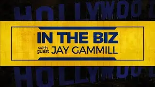 IN THE BIZ w/ Jay Gammill (Editor & Director) - Episode 101