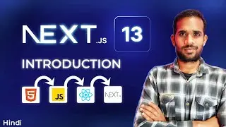 Next.js13  INTRODUCTION & FOLDER STRUCTURE  | HOW NEXT.JS 13 ACTUALLY WORKS 