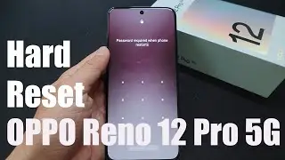 How To Hard Reset OPPO Reno 12 Pro 5G