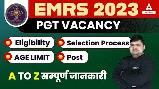 EMRS PGT Vacancy 2023 | EMRS PGT Eligibility, Selection Process & Age Limit 2023