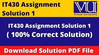 IT430 Assignment 1 Solution Spring 2022 || Download in PDF