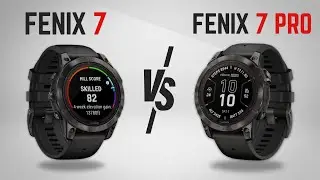 Garmin Fenix 7 Vs Garmin Fenix 7 Pro - Which for 2024?