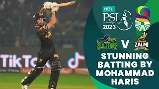Stunning Batting By Mohammad Haris | Multan Sultans vs Peshawar Zalmi | Match 5 | HBL PSL 8 | MI2T