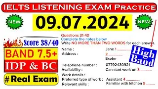 IELTS LISTENING PRACTICE TEST 2024 WITH ANSWERS | 09.07.2024