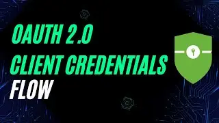 OAuth 2.0 Client Credentials Flow | Practical Example | How to implement oAuth2.0 Client Cred Flow?