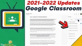 Google Classroom Updates For The 2021-2022 School Year