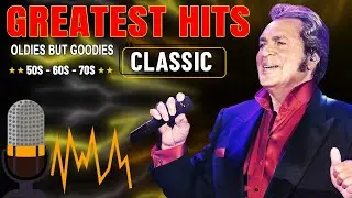 Greatest Hits Golden Oldies 50s 60s 70s - Best Of Greatest Songs Old Classic - The Legend Old Music