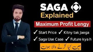 Saga Explained | Maximum Profit Strategy | Price Prediction