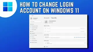 How to Change Login Account On Windows 11 (Local Account and Microsoft Account)