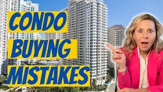 BUYING A CONDO IN FLORIDA. Florida Condos, What You Need to Know!