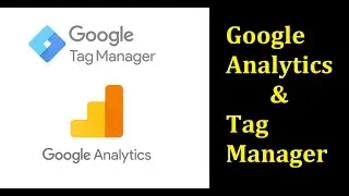 How to Setup Google Analytics 4, Google Tag Manager and Add Them to Your Website