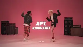 apt. ( tiktok version ) - rosé & bruno mars「edit audio」