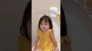 drama yuka-chan tiap kali mau pup! 