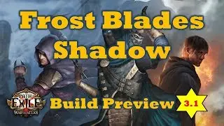 Frost Blades Shadow * Build Preview 3.1 * Oni-Goroshi * Path of Exile * Insane speed! ;)