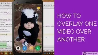 How to overlay one video over another 2020