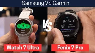 Samsung Galaxy Watch Ultra VS Garmin Fenix 7 Pro