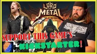 Put Me In This Game!!| Kickstarter: Lord of Metal: A Story-Driven Music Festival Sim | REACTION