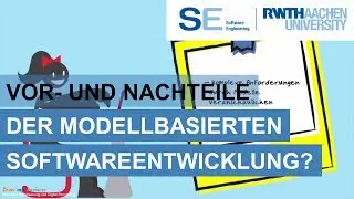 Modellbasierte Softwareentwicklung: Vor- und Nachteile