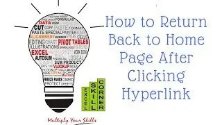 How to return back home page after clicking Hyperlink in Excel in simple way