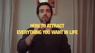 8 Powerful Habits To Attract Everything You Want in Life