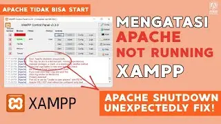 CARA MENGATASI XAMPP APACHE NOT RUNNING | ERROR APACHE SHUTDOWN UNEXPECTEDLY FIX