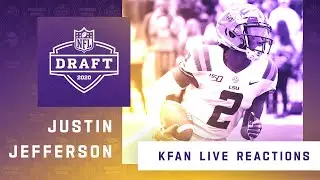 KFAN Live Reaction to WR Justin Jefferson NFL Draft Selection | Minnesota Vikings