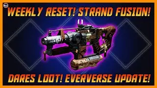 Destiny 2 Big Eververse Update! Iron Banner Strand Weapon! Dares Loot! Out Take!