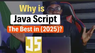 Why JavaScript is a MUST-LEARN in 2025 (Unlock the Entire JS Family!)