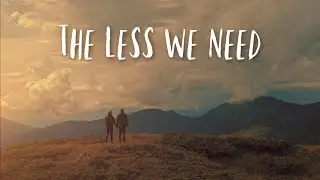 Nathan Wagner - The Less We Need