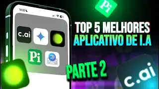 TOP 5 APLICATIVOS DE I.A QUE VOCÊ PRECISA TER NO SEU CELULAR -  PARTE 2