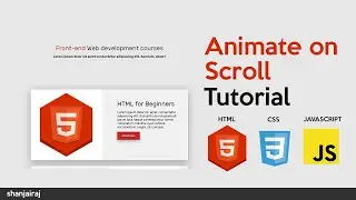 Animate On Scroll Tutorial using JavaScript | JavaScript Library | Shanjai raj