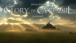 Jeremy Soule (Oblivion) — “Glory of Cyrodiil” [Extended] (45 min.)