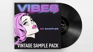 VINTAGE SAMPLE PACK 2022 