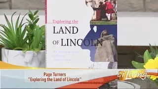 Exploring the Land of Lincoln