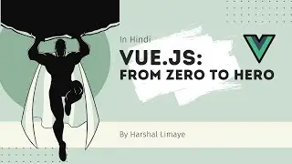 Vue.js Tutorial in Hindi