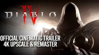 Diablo 4 // 4K Remaster of Official Cinematic Release Date Trailer