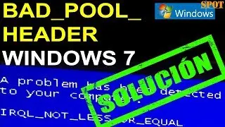 Cómo reparar el error BAD POOL HEADER en Windows 7