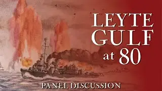 Leyte Gulf at 80