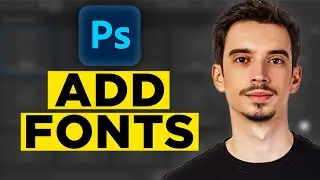 How to Add Fonts in Photoshop (2024) - Full Tutorial!