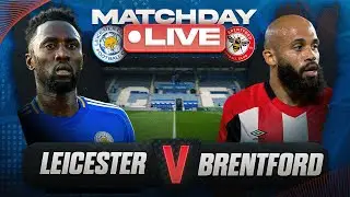 Leicester City vs Brentford Live Stream Watchalong