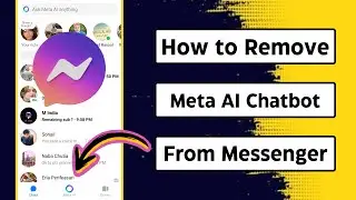 How to Remove Meta Ai from Messenger / Facebook