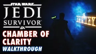 Jedi Survivor: Chamber of Clarity Walkthrough & Location Guide (High Republic Chamber in the Valley)