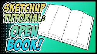 Sketchup Tutorial: Open Book! 📖